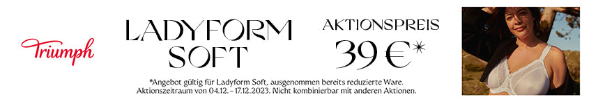 Ladyform Soft-Aktion